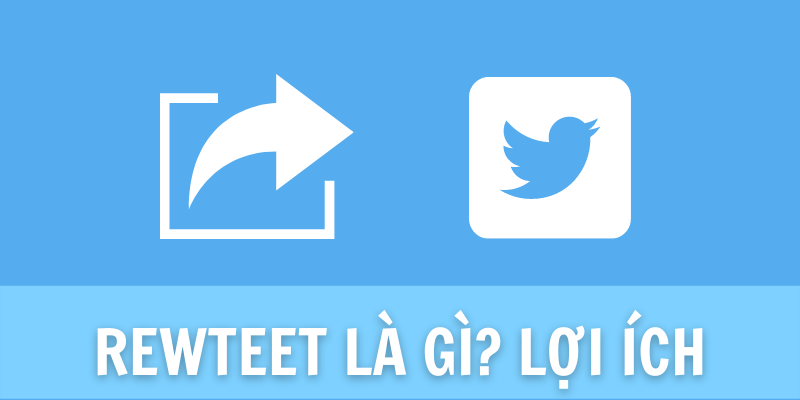Ưu điểm của mua Retweet Twitter? Nên mua ở đâu để được giá tốt?