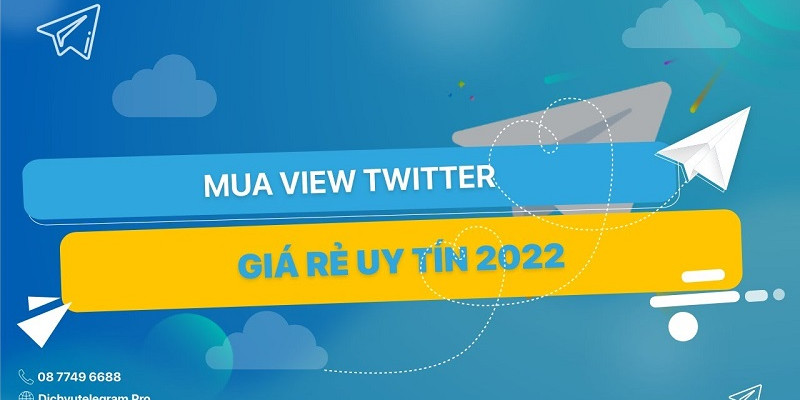 Mua view Twitter giá rẻ - Có nên không? 