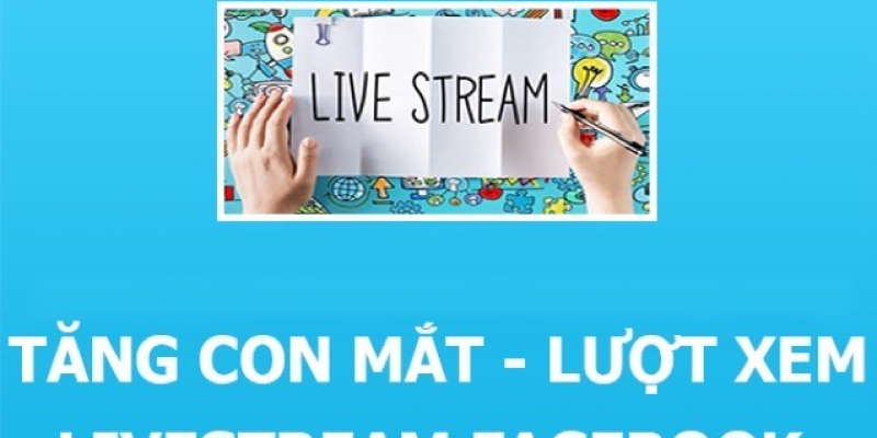 Dịch vụ Tăng số lượng mắt livestream không thể thiếu khi bán hàng