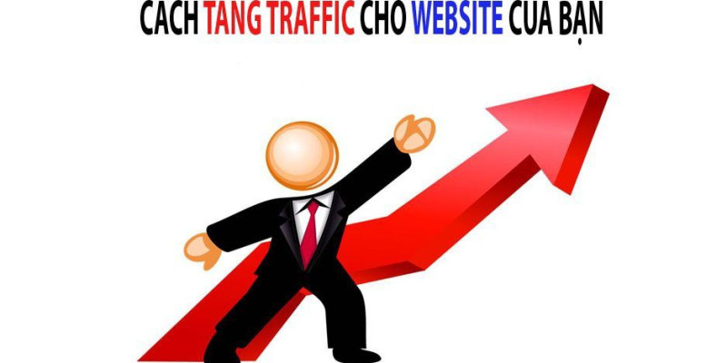 Tăng Traffic thật cho website của bạn - Dịch vụ tăng traffic hiệu quả nhất năm 2023